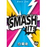 Smash it